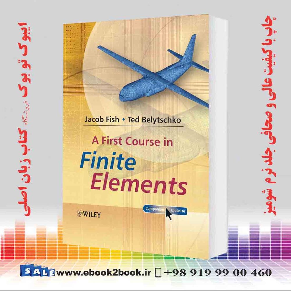 کتاب A First Course in Finite Elements