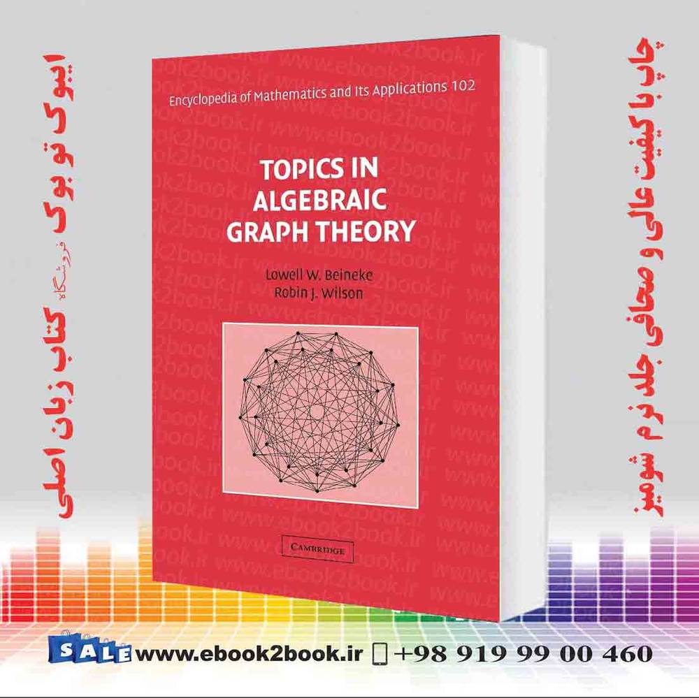 کتاب Topics in Algebraic Graph Theory