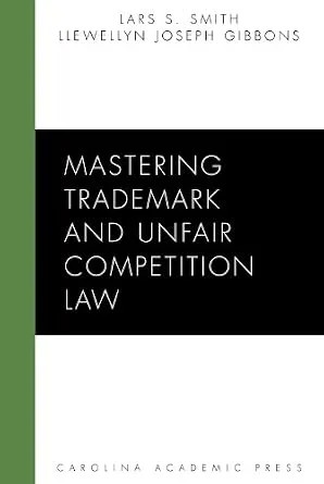 دانلود نسخه کامل کتاب زبان اصلی Mastering Trademark and Unfair Competition Law (Mastering Series)