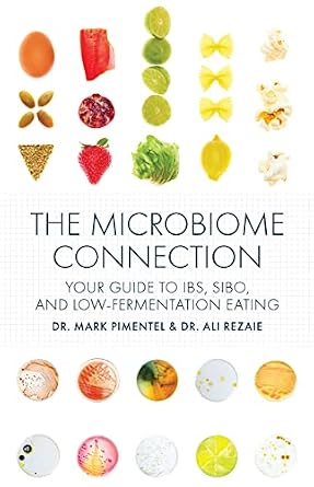 دانلود نسخه کامل کتاب زبان اصلی The Microbiome Connection: Your Guide to IBS, SIBO, and Low-Fermentation Eating