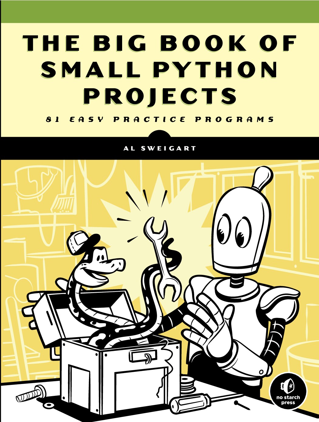 کتاب The Big Book of Small Python Projects – نسخه انگلیسی | The Big Book of Small Python Projects