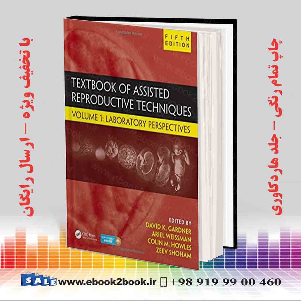 کتاب Textbook of Assisted Reproductive Techniques 5th Edition