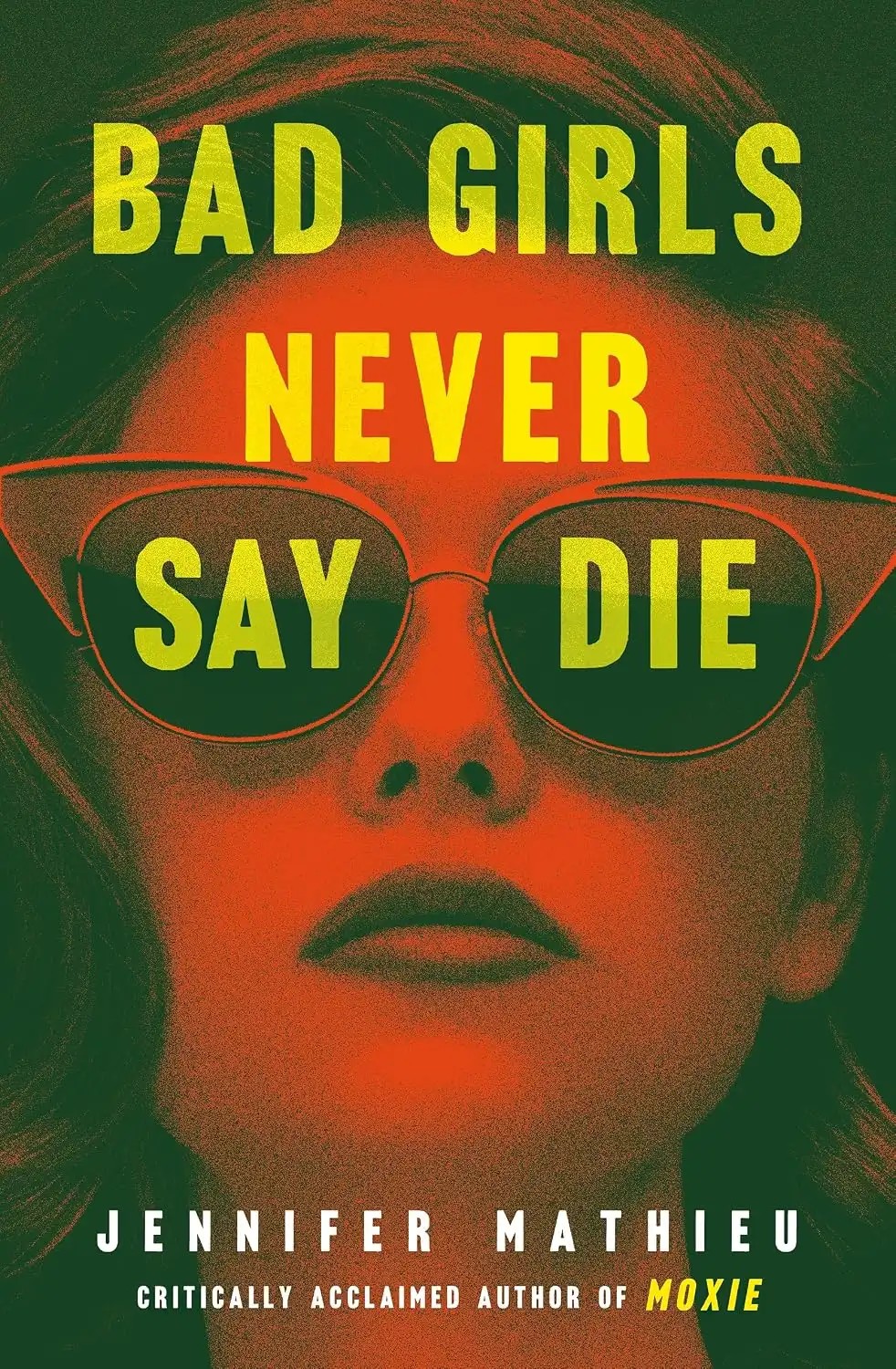 کتاب دختران بد هرگز تسلیم نمی‌شوند (Bad Girls Never Say Die) نسخه انگلیسی PDF | جنیفر متیو