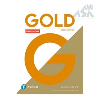 کتاب معلم گلد پری فرست Gold B1+ Pre-First Teacher's Book