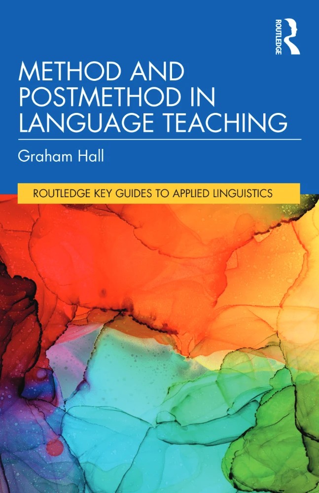 کتاب Method and Postmethod in Language Teaching (روش و پسا روش در آموزش زبان) نسخه انگلیسی PDF | گراهام حال