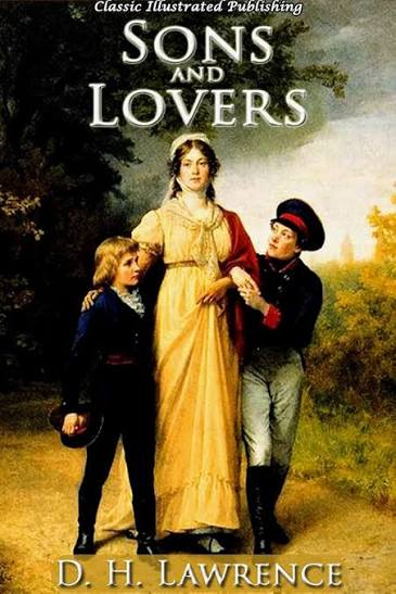 کتاب Sons and Lovers (پسران و عاشقان) نسخه انگلیسی PDF | نویسنده: دی. اچ. لارنس