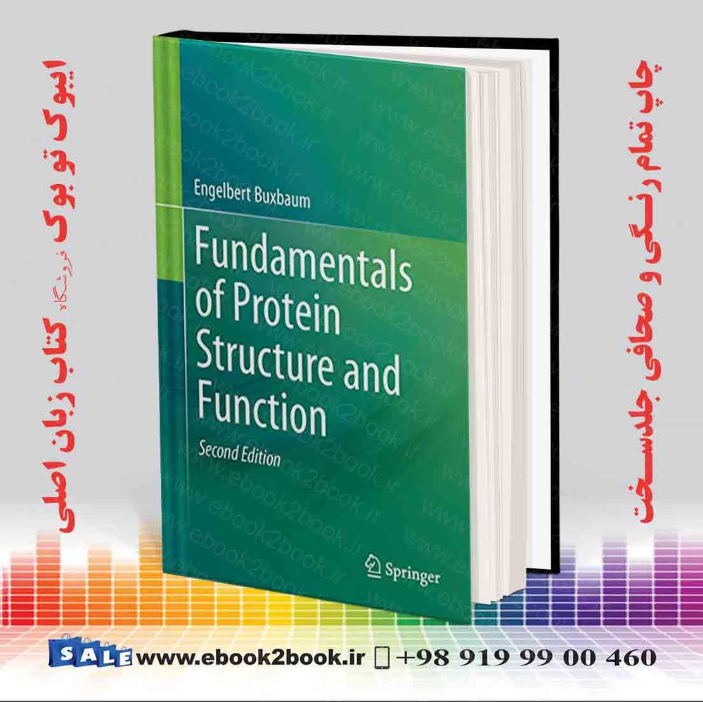 کتاب Fundamentals of Protein Structure and Function 2nd Edition
