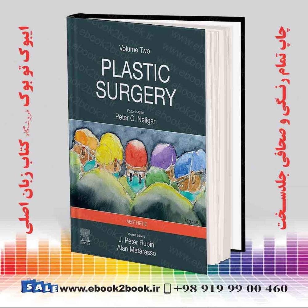 کتاب Neligan Plastic Surgery Volume 2