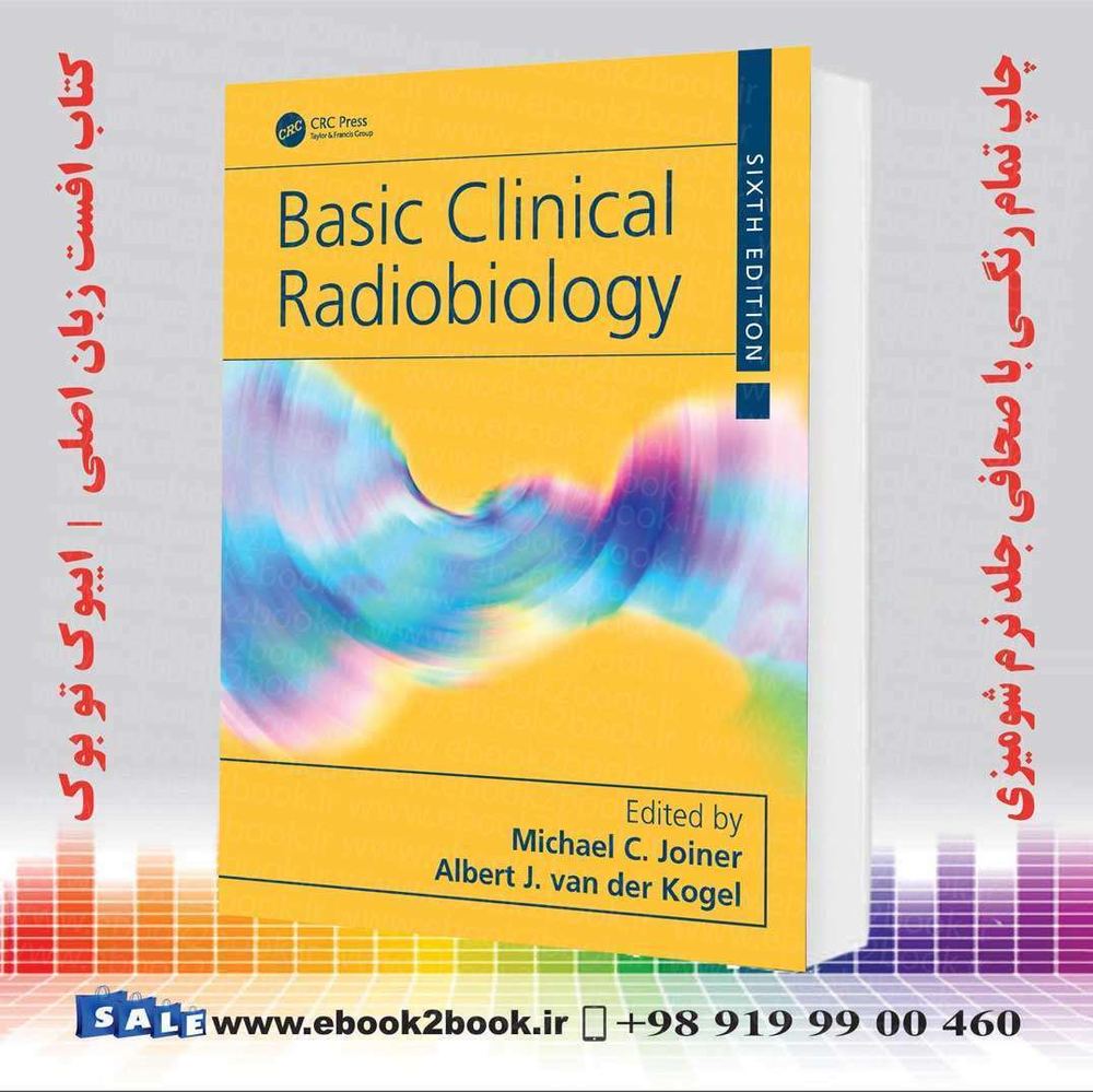 کتاب Basic Clinical Radiobiology 6th Edition