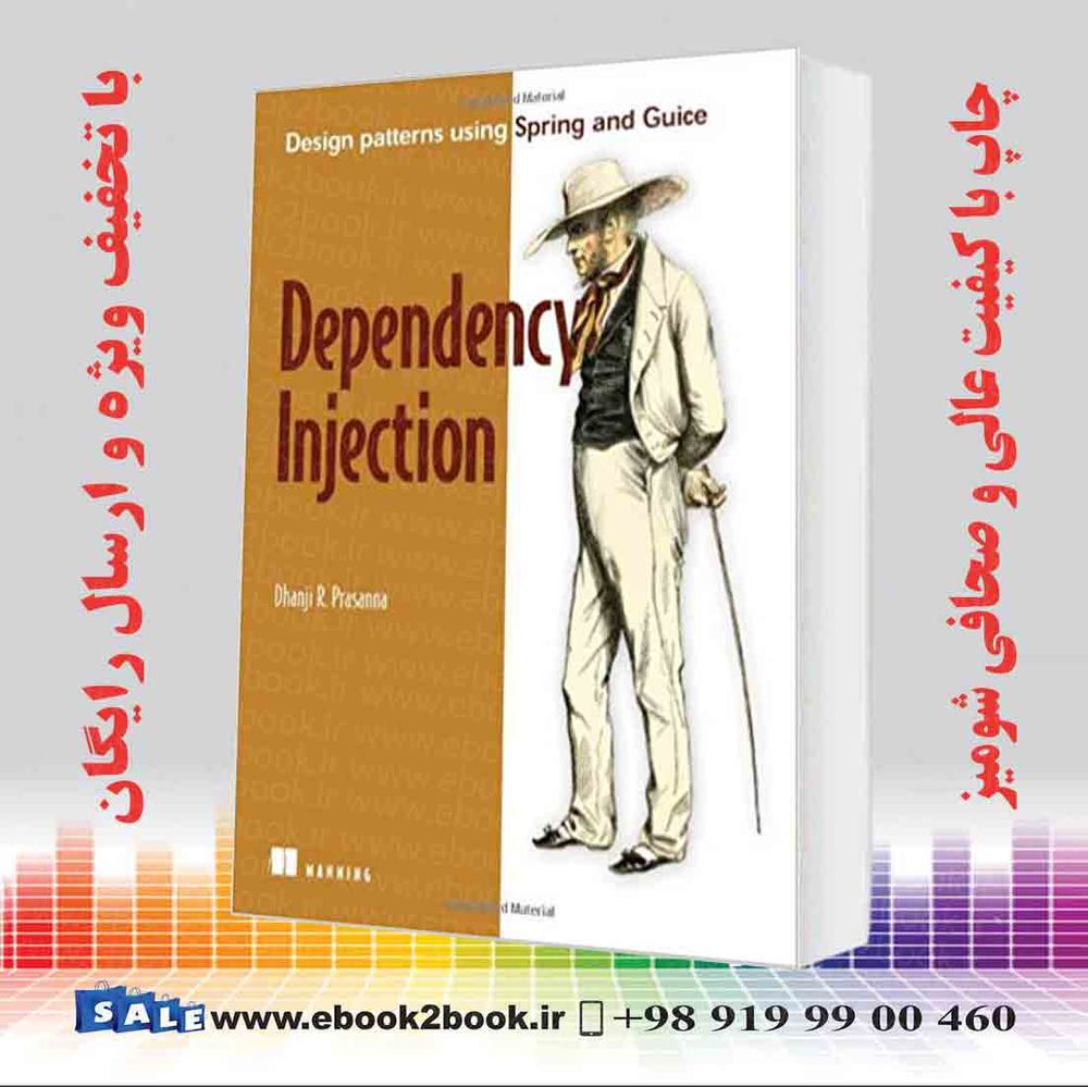 کتاب Dependency Injection : With Examples in Java Ruby and C#