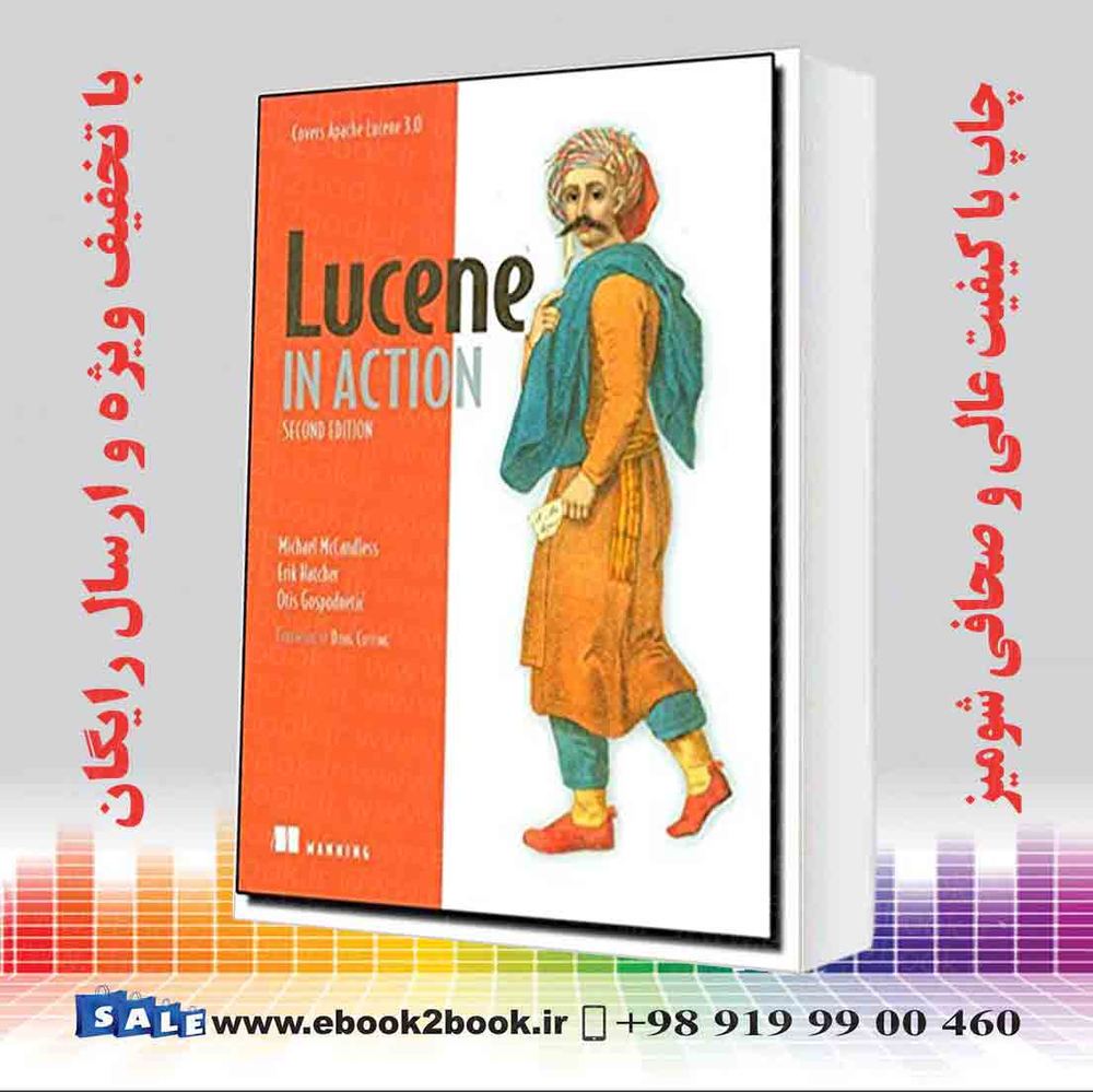 کتاب Lucene in Action : Covers Apache Lucene 3.0 2nd Edition
