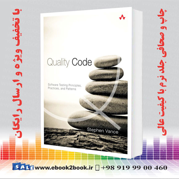 کتاب Quality Code : Software Testing Principles Practices and Patterns