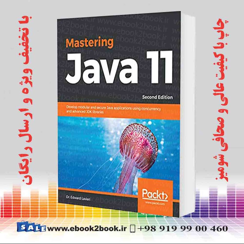کتاب Mastering Java 11, 2nd Edition