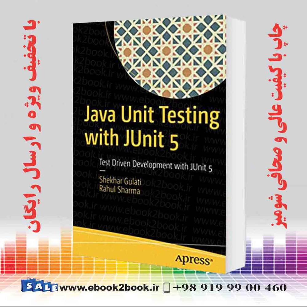 کتاب Java Unit Testing with JUnit 5