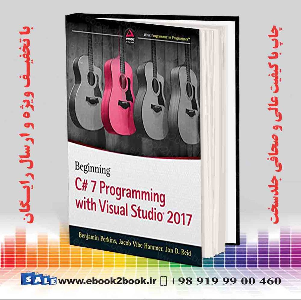 کتاب Beginning C# 7 Programming with Visual Studio 2017