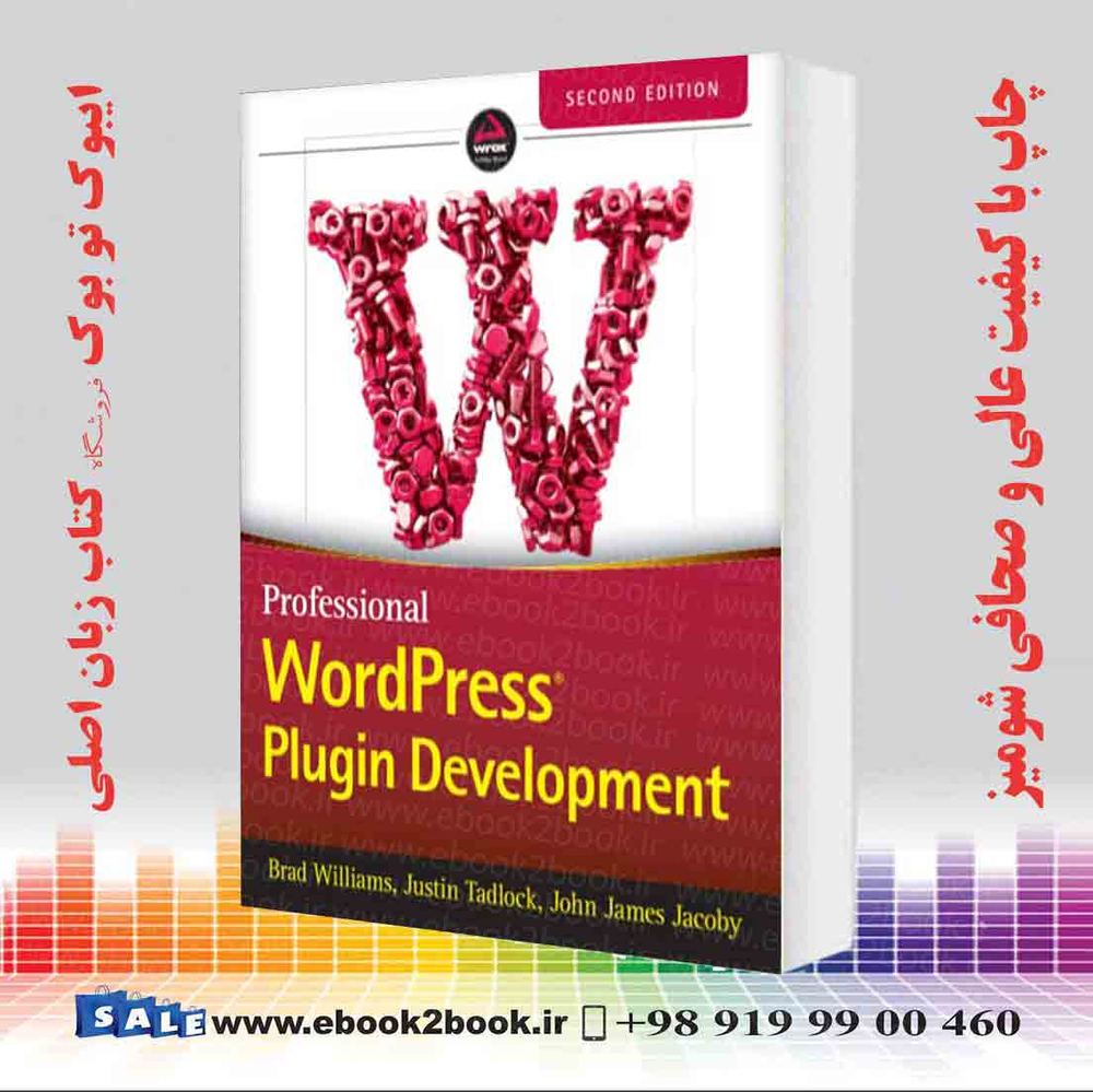 کتاب Professional WordPress Plugin Development 2nd Edition