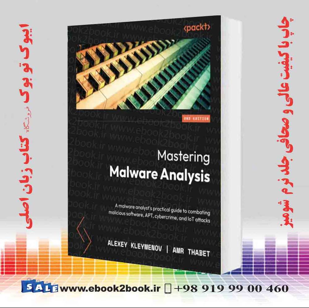 کتاب Mastering Malware Analysis 2nd Edition