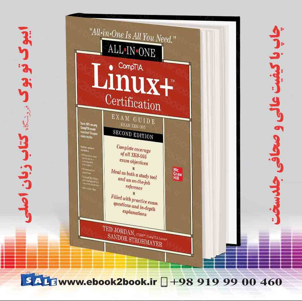 Comptia Linux+ Certification All-In-One Exam Guide 2nd Edition