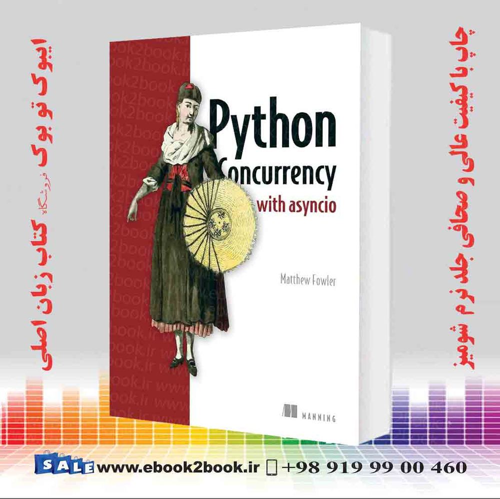 کتاب Python Concurrency with asyncio