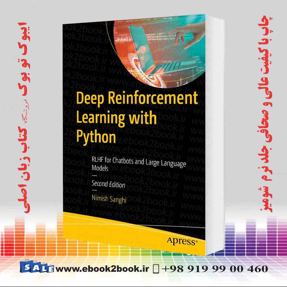 کتاب Deep Reinforcement Learning with Python 2nd Edition