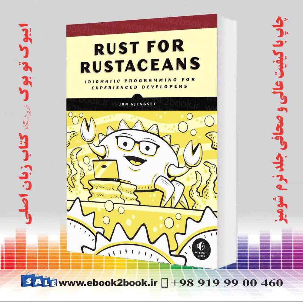 کتاب Rust for Rustaceans: Idiomatic Programming for Experienced Developers