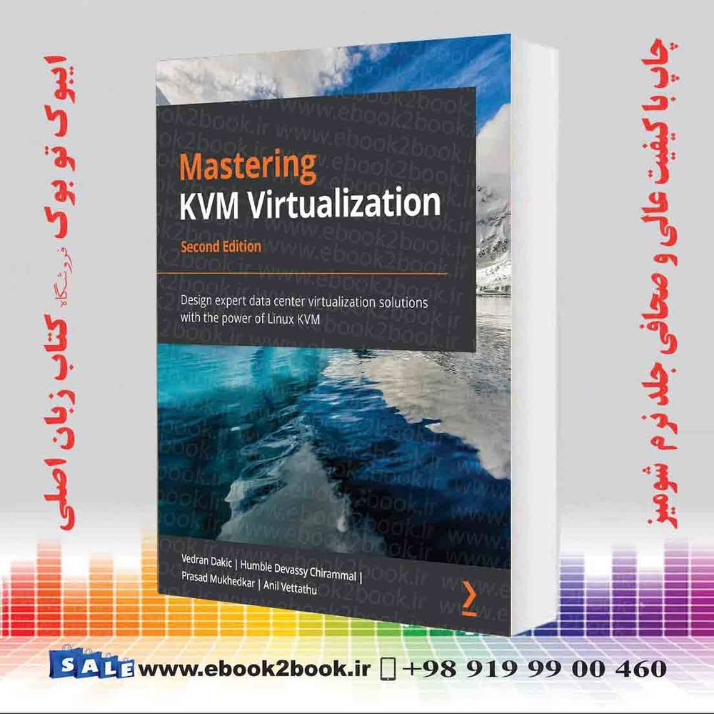 کتاب Mastering KVM Virtualization 2nd Edition