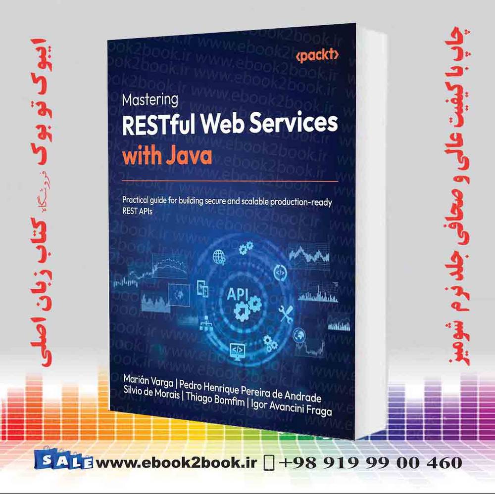 کتاب Mastering RESTful Web Services with Java