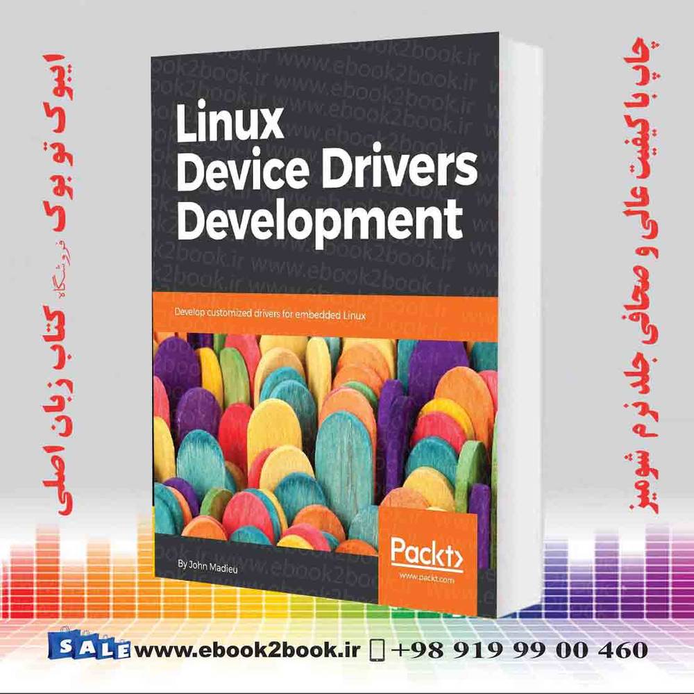 کتاب Linux Device Drivers Development