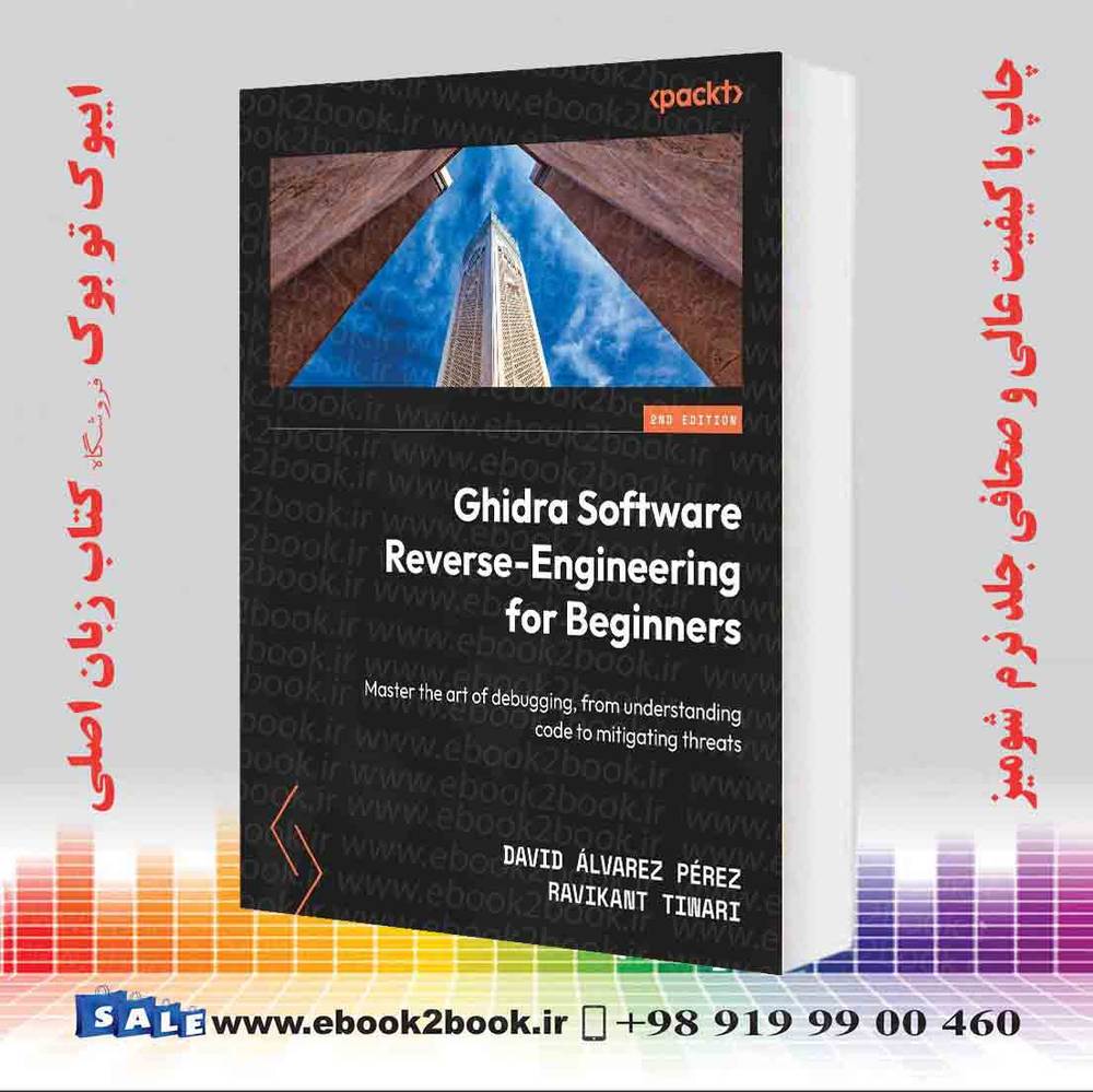 کتاب Ghidra Software Reverse-Engineering for Beginners