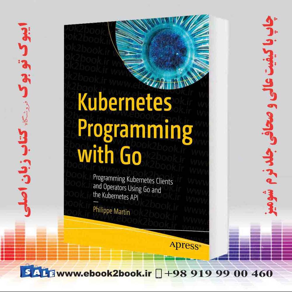 کتاب Kubernetes Programming with Go