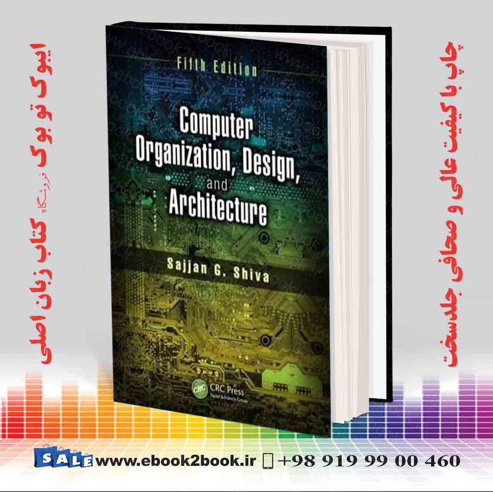 کتاب Computer Organization, Design, and Architecture, 5th Edition