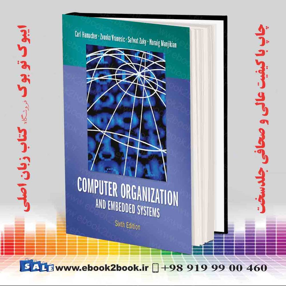 کتاب Computer Organization and Embedded Systems 6th Edition