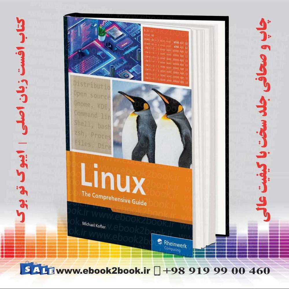 کتاب Linux: The Comprehensive Guide to Mastering Linux