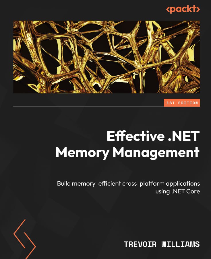 کتاب Effective .NET Memory Management