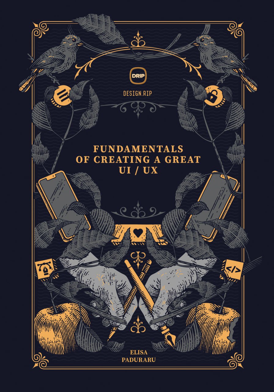 کتاب Fundamentals of Creating a Great UI/UX