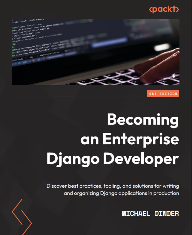 کتاب Becoming an Enterprise Django Developer
