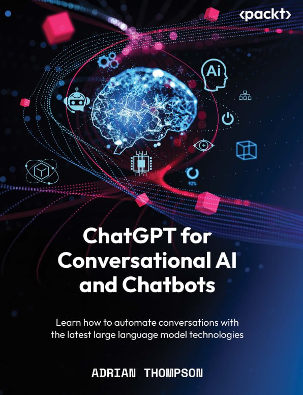 کتاب ChatGPT for Conversational AI and Chatbots