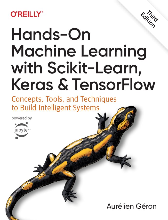 کتاب Hands-On Machine Learning with Scikit-Learn, Keras, and TensorFlow 3e