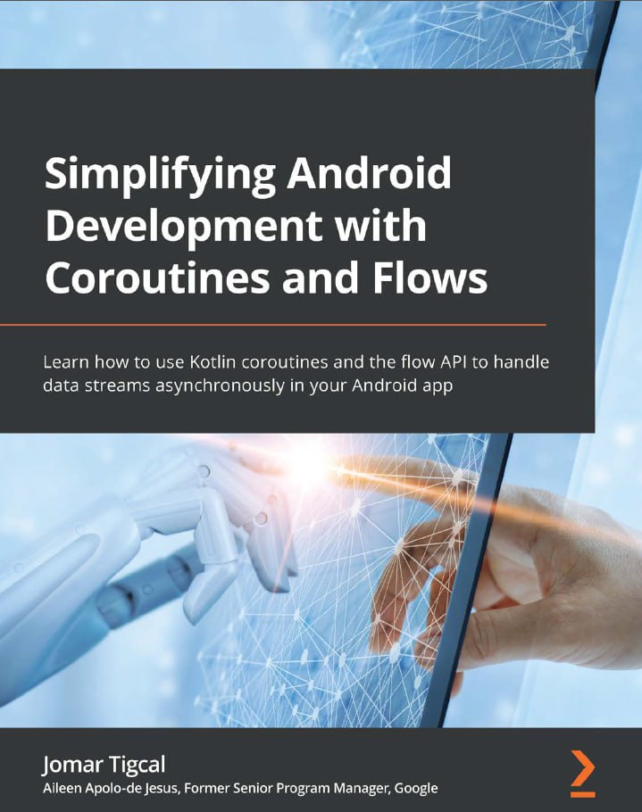 کتاب Simplifying Android Development with Coroutines and Flows