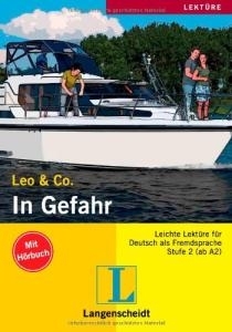 کتاب آلمانی In Gefahr Stufe 2 Buch mit Audio-CD Leo & Co