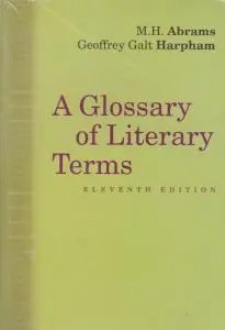 کتاب (11th edition) A Glossary of literary terms,(اگلوسری آف لیترری ترمز) اثر ام اچ آبرامز