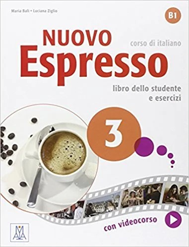 کتاب (Italian) Nuovo Espresso:Libro studente 3اثر ماریا بلی زیگلی