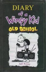 کتاب Old School: Diary of a Wimpy Kid,(داستان چلمنگ) اثر جف کینی