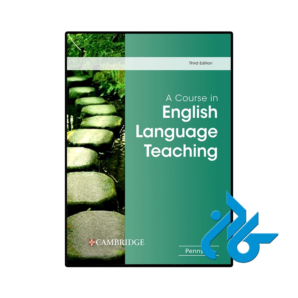 کتاب A Course in English Language Teaching