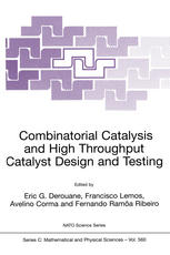 دانلود کتاب Combinatorial Catalysis and High Throughput Catalyst Design Testing