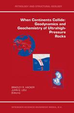 دانلود کتاب When Continents Collide: Geodynamics and Geochemistry of Ultrahigh-Pressure Rocks