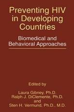 دانلود کتاب Preventing HIV in Developing Countries: Biomedical and Behavioral Approaches