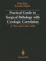 دانلود کتاب Practical Guide to Surgical Pathology with Cytologic Correlation: A Text and Color Atlas