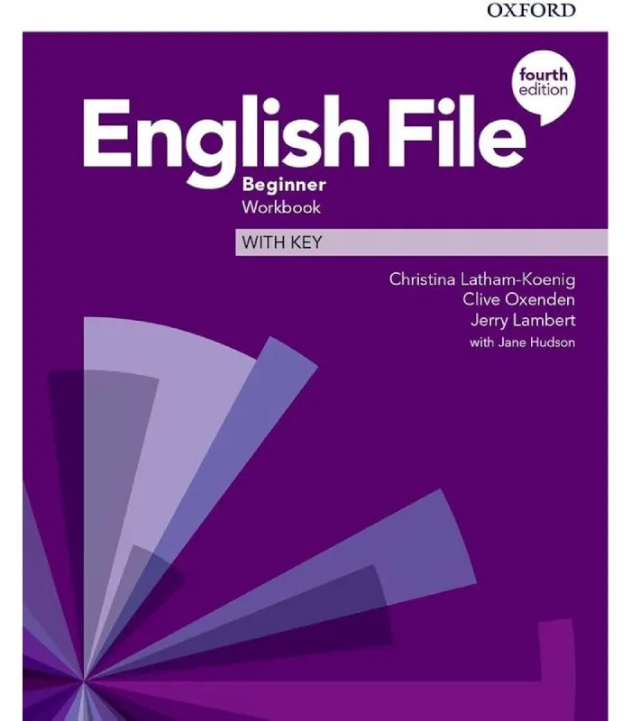 کتاب English File Beginner Workbook with Key 4th Edition اثر Latham | نسخه PDF