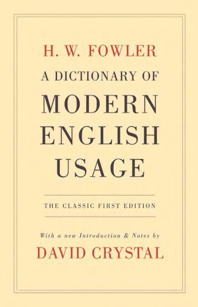 کتاب A Dictionary of Modern English Usage (فرهنگ کاربرد مدرن انگلیسی) نسخه انگلیسی PDF | دیوید کریستال